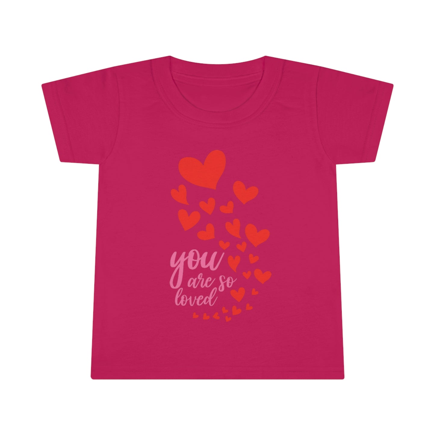 You are so Loved Toddler T-shirt